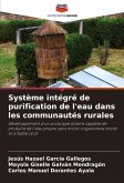 Système intégré de purification de l'eau dans les communautés rurales