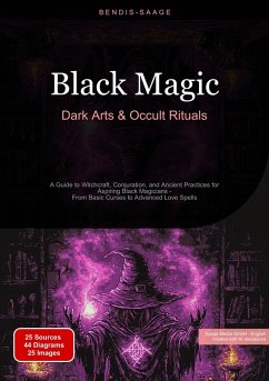Cover Black Magic: Dark Arts & Occult Rituals