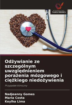 Cover Od¿ywianie ze szczególnym uwzgl¿dnieniem pora¿enia mózgowego i ci¿¿kiego niedo¿ywienia