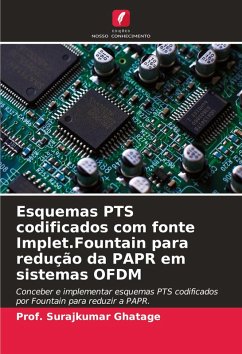 Esquemas PTS codificados com fonte Implet.Fountain para redução da PAPR em sistemas OFDM - Ghatage, Prof. Surajkumar