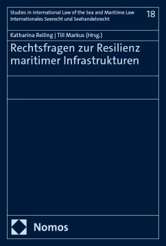 Cover Rechtsfragen zur Resilienz maritimer Infrastrukturen