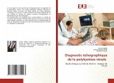 Diagnostic échographique de la polykystose rénale