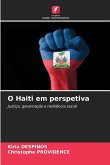 O Haiti em perspetiva O Haiti em perspetiva