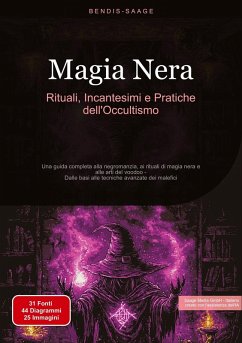Cover Magia Nera: Rituali, Incantesimi e Pratiche dell'Occultismo