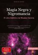 Magia Negra y Nigromancia: El Libro... - Bild 1
