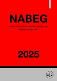 Netzausbaubeschleunigungsgesetz Übertragungsnetz - NABEG 2025