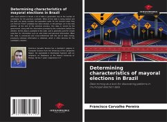 Cover Determining characteristics of mayoral elections in Brazil