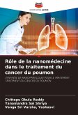 Rôle de la nanomédecine dans le traitement du cancer du poumon Rôle de la nanomédecine dans le traitement du cancer du poumon