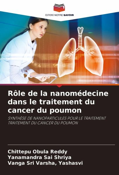 Rôle de la nanomédecine dans le traitement du cancer du poumon
