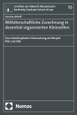 Mittäterschaftliche Zurechnung in dezentral organisierten Kleinzellen
