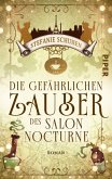 Die gefährlichen Zauber des Salon Nocturne Die gefährlichen Zauber des Salon Nocturne