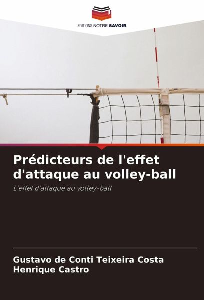 Prédicteurs de l'effet d'attaque au volley-ball Prédicteurs de l'effet d'attaque au volley-ball