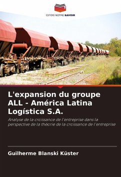 Cover L'expansion du groupe ALL - América Latina Logística S.A.