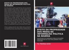 EFEITO DA PROPRIEDADE DOS MEDIA NA INFORMAÇÃO POLÍTICA NA NIGÉRIA - Achin, Tor Mathias