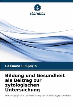 Cover Bildung und Gesundheit als Beitrag zur zytologischen Untersuchung