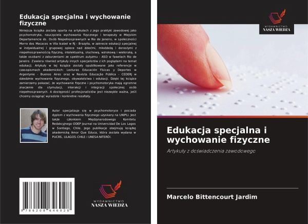 Edukacja specjalna i wychowanie fizyczne Edukacja specjalna i wychowanie fizyczne