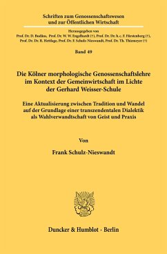 Cover Die Kölner morphologische Genossenschaftslehre im Kontext der Gemeinwirtschaft im Lichte der Gerhard Weisser-Schule