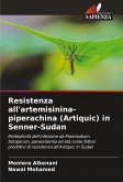Resistenza all'artemisinina-piperachina (Artiquic) in Senner-Sudan