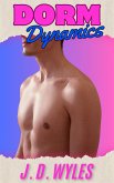 Dorm Dynamics (eBook, ePUB)