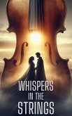 Whispers in the Strings (eBook, ePUB) Whispers in the Strings (eBook, ePUB)