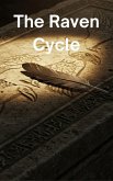 The Raven Cylce (eBook, ePUB) The Raven Cylce (eBook, ePUB)