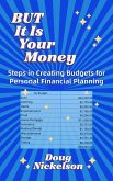 BUT It Is Your Money (eBook, ePUB) BUT It Is Your Money (eBook, ePUB)