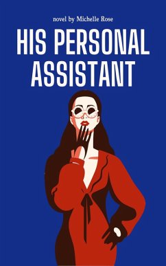 Cover His Personal Assistant (eBook, ePUB)