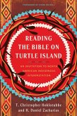 Reading the Bible on Turtle Island (eBook, ePUB) Reading the Bible on Turtle Island (eBook, ePUB)