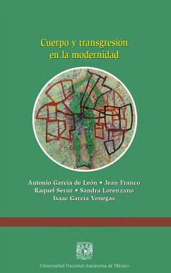 Cuerpo y transgresión en la modernidad (eBook, ePUB) - García de Léon, Antonio