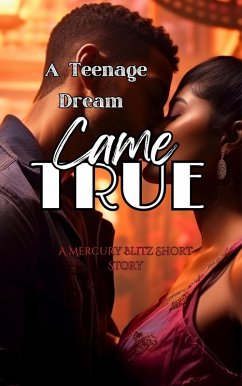 Cover A Teenage Dream Came True (eBook, ePUB)