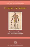 El cuerpo y sus abismos (eBook, ePUB) El cuerpo y sus abismos (eBook, ePUB)