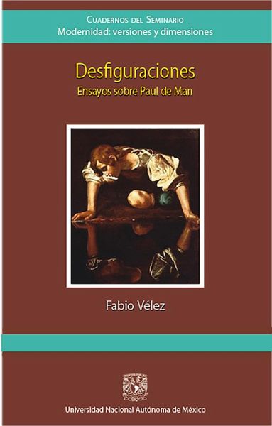 Desfiguraciones. Ensayos sobre Paul de Man (eBook, ePUB) Desfiguraciones. Ensayos sobre Paul de Man (eBook, ePUB)