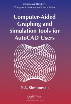 Computer-Aided Graphing and Simulation Tools for AutoCAD Users (eBook, ePUB) - Simionescu, P. A.