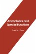Asymptotics and Special Functions... - Bild 1
