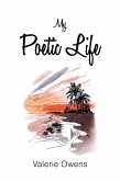 My Poetic Life (eBook, ePUB) My Poetic Life (eBook, ePUB)
