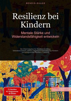 Cover Resilienz bei Kindern: Mentale Stärke und Widerstandsfähigkeit entwickeln (eBook, ePUB)