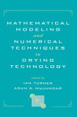 Mathematical Modeling and Numerical Techniques in Drying Technology (eBook, ePUB) Mathematical Modeling and Numerical Techniques in Drying Technology (eBook, ePUB)