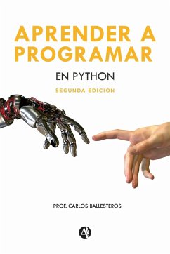 Aprender a programar en Python (eBook, ePUB) - Ballesteros, Carlos Alberto