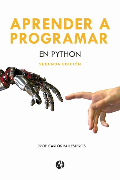 Aprender a programar en Python (eBook, ePUB) Aprender a programar en Python (eBook, ePUB)