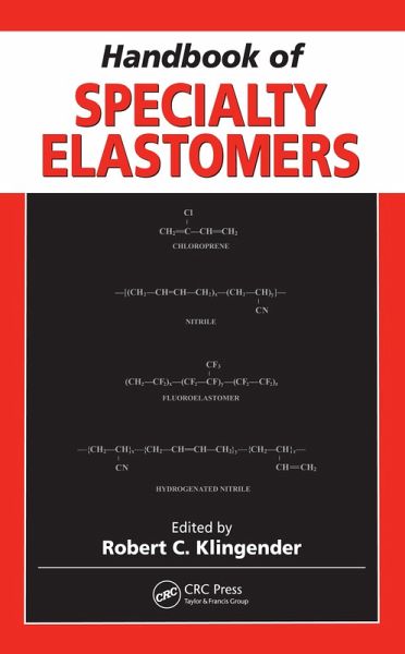 Handbook of Specialty Elastomers (eBook, ePUB) Handbook of Specialty Elastomers (eBook, ePUB)