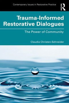 Cover Trauma-Informed Restorative Dialogues (eBook, ePUB)