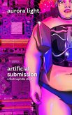 Artificial Submission (eBook, ePUB)