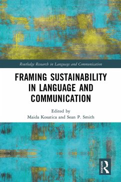 Framing Sustainability in Language and Communication (eBook, ePUB)