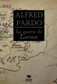La guerra de Lorian (eBook, ePUB) La guerra de Lorian (eBook, ePUB)