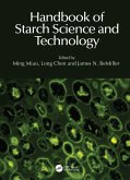 Handbook of Starch Science and Technology (eBook, PDF)