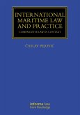 International Maritime Law and Practice (eBook, ePUB)