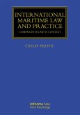 International Maritime Law and Practice (eBook, PDF)