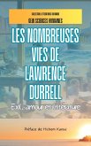 Les nombreuses vies de Lawrence Durrell (Littératures du monde) (eBook, ePUB) Les nombreuses vies de Lawrence Durrell (Littératures du monde) (eBook, ePUB)