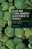 Black and Ethnic Minority Achievement in Schools (eBook, PDF)