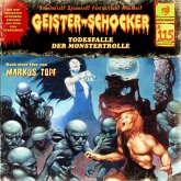 Geister Schocker CD 115: Todesfalle der Monstertrolle Geister Schocker CD 115: Todesfalle der Monstertrolle